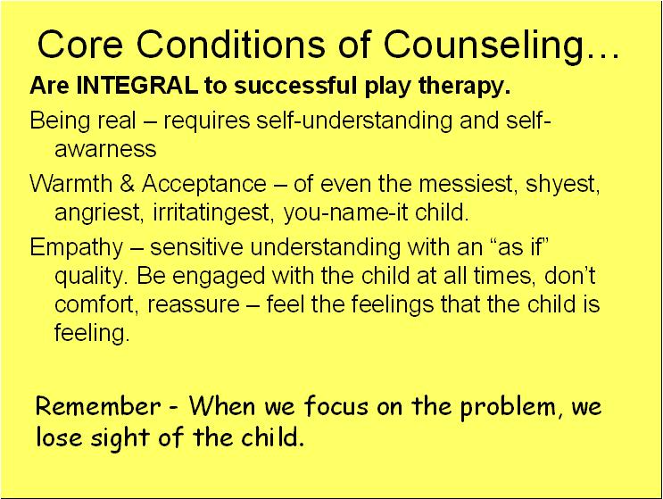 Core Conditions Play Therapy CEUs